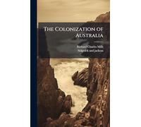 The Colonization of Australia
