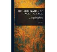 The Colonization of North America