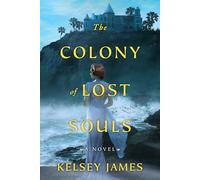 The Colony of Lost Souls