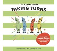 The Color Crew: Taking turns
