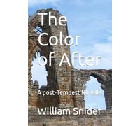 The Color of After: A post-Tempest Novella
