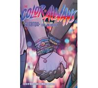 The Color of Always: An LGBTQIA+ Love Anthology
