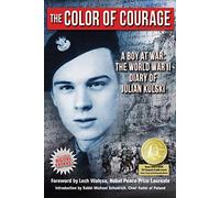 The Color of Courage: A Boy at War