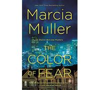 The Color of Fear: 33 (Sharon McCone Mystery)