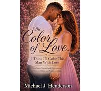 The Color of Love