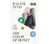 The Color of Money: From the author of The Queen's Gambit - now a major Netflix drama (W&N Essentials)