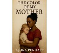 The Color of My Mother
