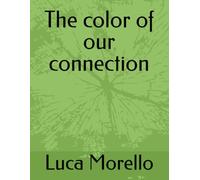The color of our connection
