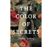 The Color of Secrets by Lindsay Jayne Ashford (2015-04-14)