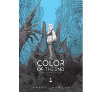 The Color of the End: Mission in the Apocalypse, Vol. 1