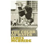 The Color of Water: A Black Man's Tribute to His White Mother