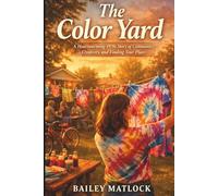 The Color Yard: A Heartwarming 1970s Story of Community, Creativity, and Finding Your Place