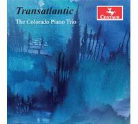 The Colorado Piano Trio - Transatlantic