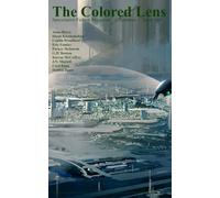 The Colored Lens: Summer 2026