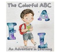 The colorful ABC: An adventure in learning