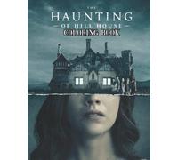 The Coloring Book: The Ultimate Collection Haunting Fun Of An Adorable Hill Nice Books House Unique For Adults, Boys, Girls Activity Pages Stress Relief