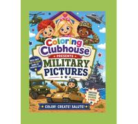 The Coloring Clubhouse Military Pictures and More Coloring Book