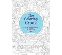 The Coloring Crook: 2 (Pen and Ink)