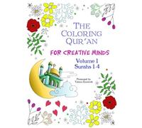 The Coloring Qur'an for Creative Minds: Volume 1: Surahs 1-4