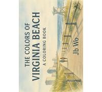 The Colors of Virginia Beach: A Coloring Book (Coloring Books)