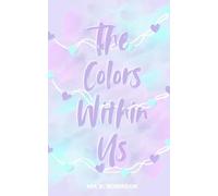 The Colors Within Us