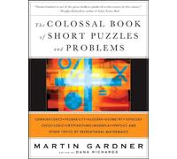 The Colossal Book of Short Puzzles and Problems