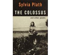 The Colossus: and Other Poems by Sylvia Plath (English) Paperback Book