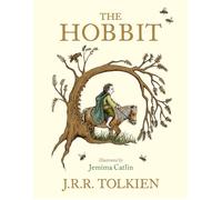 The Colour Illustrated Hobbit by J R R Tolkien