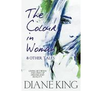 The Colour in Woman and Other Tales