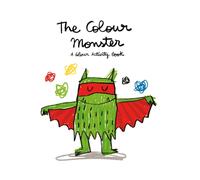 The Colour Monster: A Colour Activity Book : Celebrating 10 years of The Colour Monster!