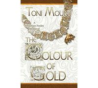 The Colour of Gold: A Sebastian Foxley Medieval Short Story: Volume 2