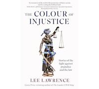 The Colour of Injustice