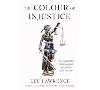 The Colour of Injustice
