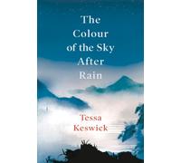 The Colour of the Sky After Rain