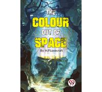 The Colour Out of Space