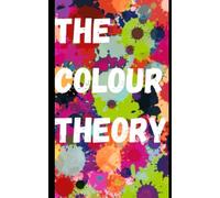 The Colour Theory