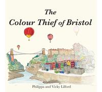 The Colour Thief of Bristol
