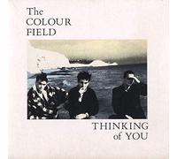The Colourfield - Thinking Of You / My Wild Flame [7" Vinyl]