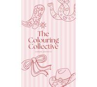 The Colouring Collective: Cowgirl Aesthetic