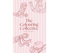 The Colouring Collective: Cowgirl Aesthetic