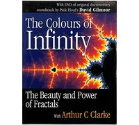 The Colours of Infinity: The Beauty and Power of Fractals