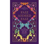 The Colours of My Heart: Selected Poems
