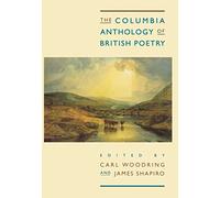 The Columbia Anthology of British Poetry