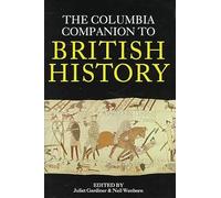 The Columbia Companion to British History