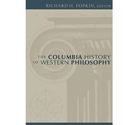 The Columbia History of Western Philosophy