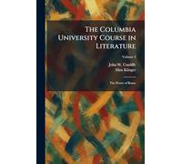 The Columbia University Course in Literature: The Power of Rome