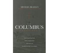 The Columbus Conspiracy by Michael Bradley