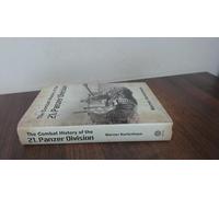 The Combat History of the 21st Panzer Division, 1943-45