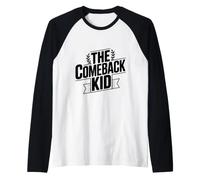 The Comeback Kid Inspirational Motivational Raglan Baseball Tee