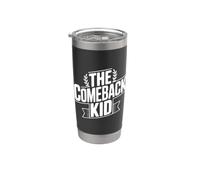 The Comeback Kid Inspirational Motivational Stainless Steel Insulated Tumbler